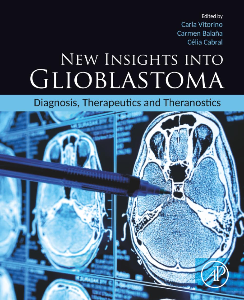 New Insights into Glioblastoma: Diagnosis