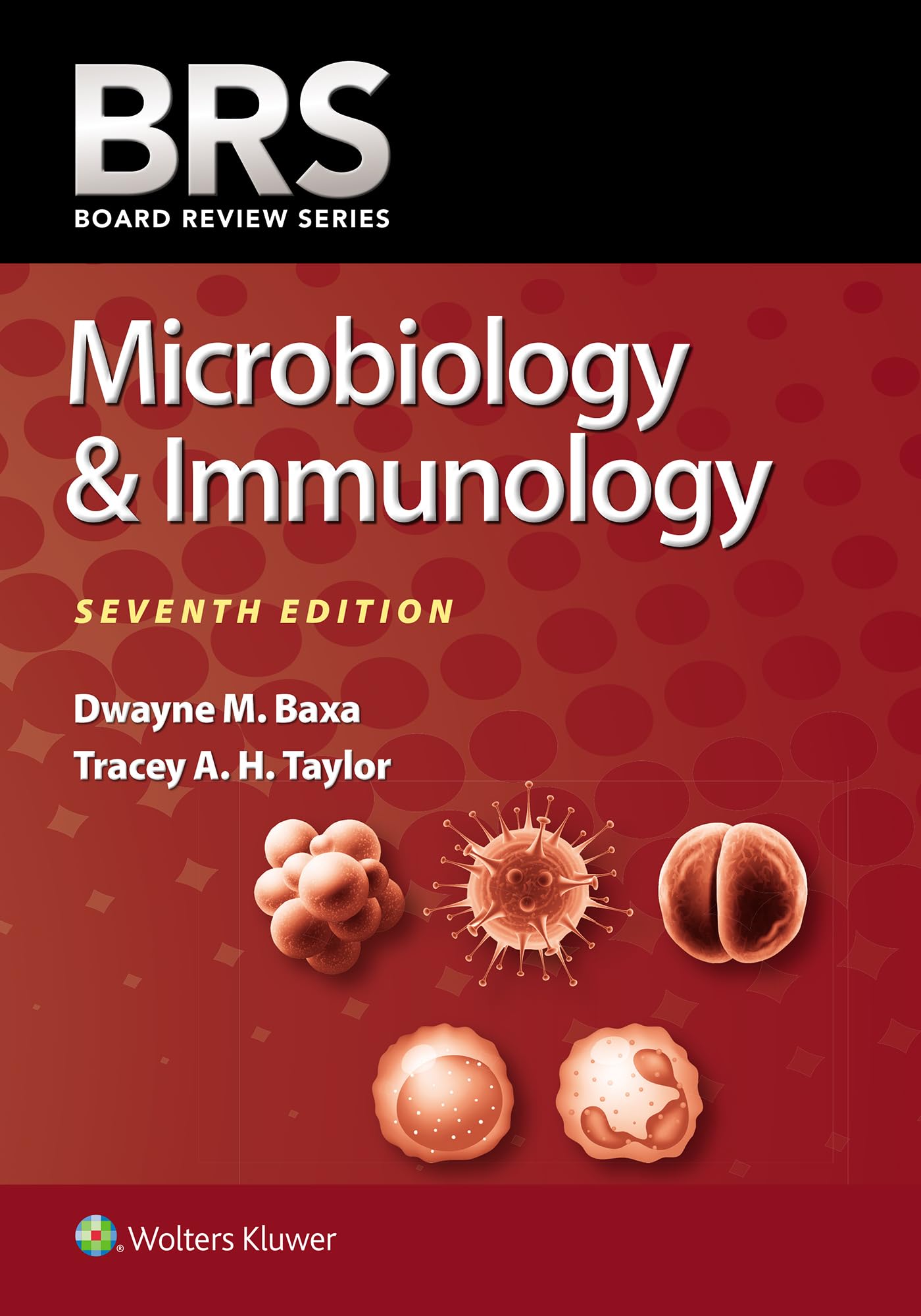 BRS Microbiology & Immunology (Board Review Series)-ISBN: 9781975220457