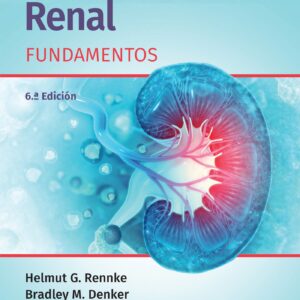 FisiopatologÃ­a renal. Fundamentos (Spanish Edition)-ISBN: 9788410022409