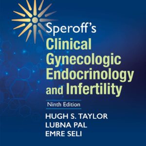 Speroff's Clinical Gynecologic Endocrinology and Infertility-ISBN: 9781451189766