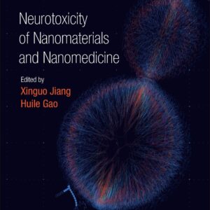 Neurotoxicity of Nanomaterials and Nanomedicine