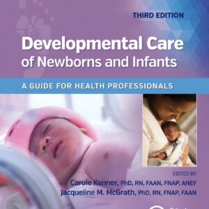 Developmental Care of Newborns & Infants-ISBN: 9781975148393