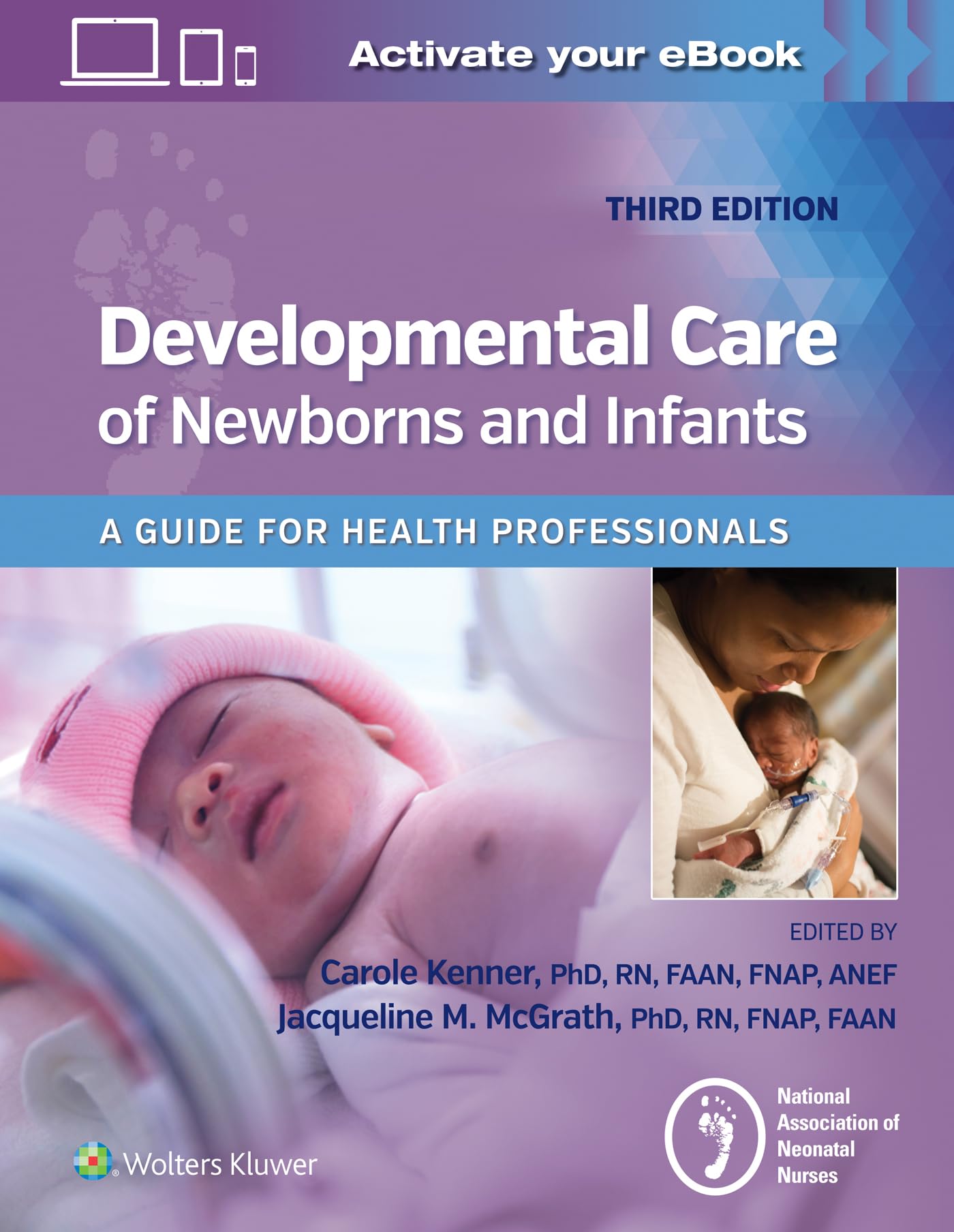 Developmental Care of Newborns & Infants-ISBN: 9781975148393