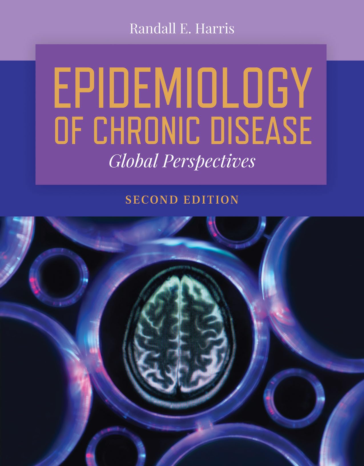 Epidemiology of Chronic Disease: Global Perspectives: Global Perspectives-ISBN: 9781284151015