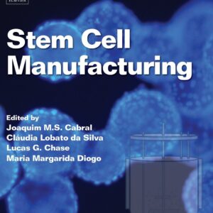 Stem Cell Manufacturing