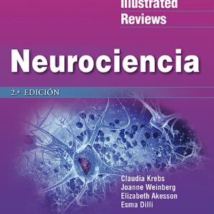 LIR. Neurociencia (Lippincott Illustrated Reviews Series) (Spanish Edition)-ISBN: 9788417033897