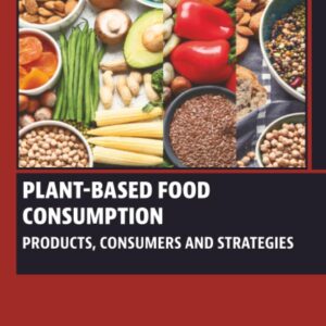 Plant-Based Food Consumption: Products
