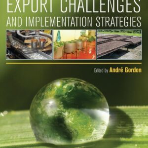 Food Safety and Quality Systems in Developing Countries: Volume One: Export Challenges and Implementation Strategies