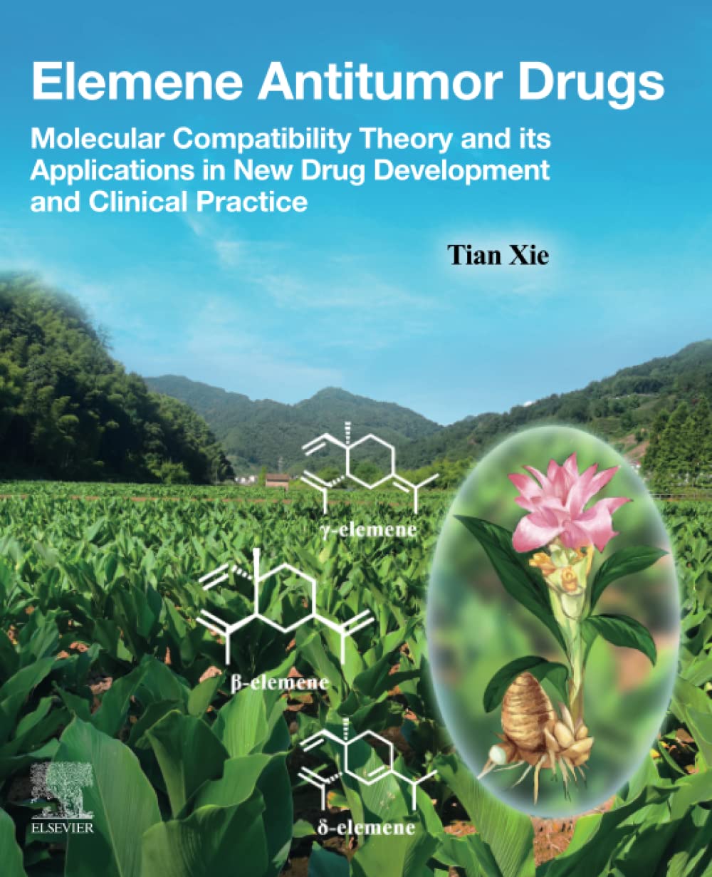 Elemene Antitumor Drugs: Molecular Compatibility Theory and its Applications in New Drug Development and Clinical Practice