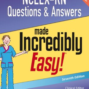 NCLEX-RN Questions & Answers Made Incredibly Easy (Incredibly Easy! SeriesÂ®)-ISBN: 9781496325495