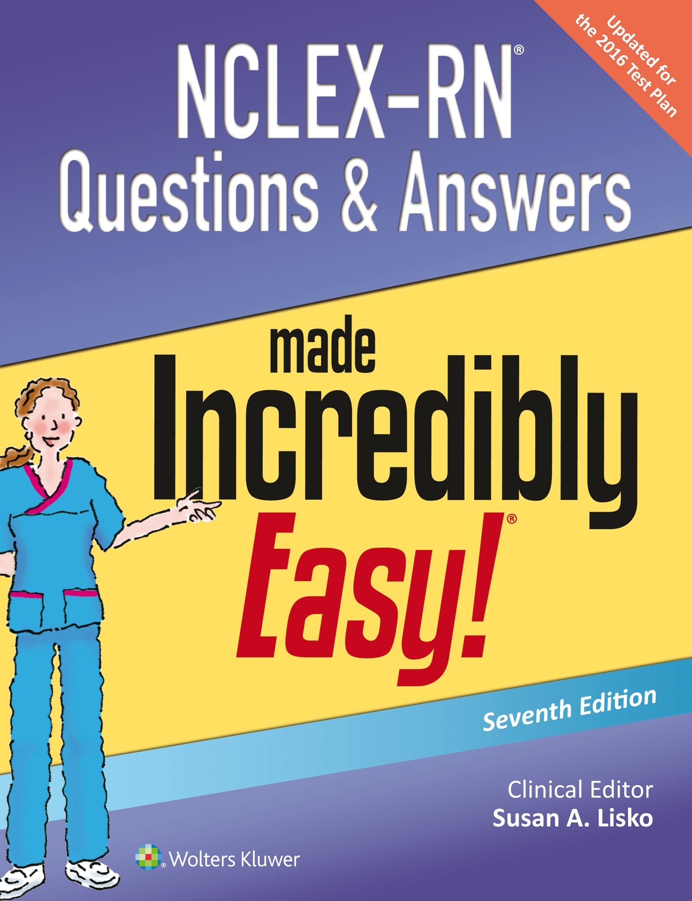 NCLEX-RN Questions & Answers Made Incredibly Easy (Incredibly Easy! Series®)-ISBN: 9781496325495