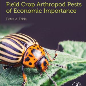 Field Crop Arthropod Pests of Economic Importance