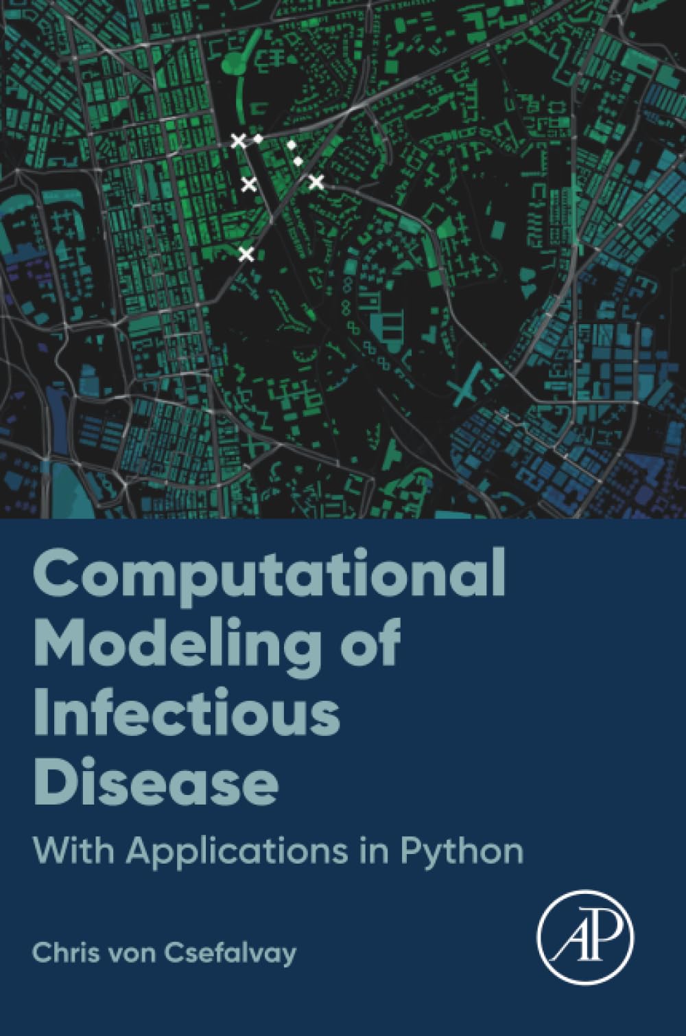 Computational Modeling of Infectious Disease: With Applications in Python