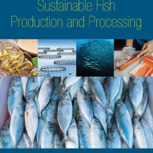 Sustainable Fish Production and Processing