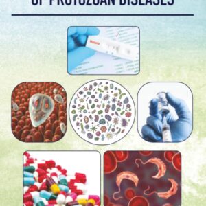 The Diagnosis and Treatment of Protozoan Diseases