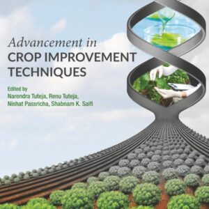 Advancement in Crop Improvement Techniques
