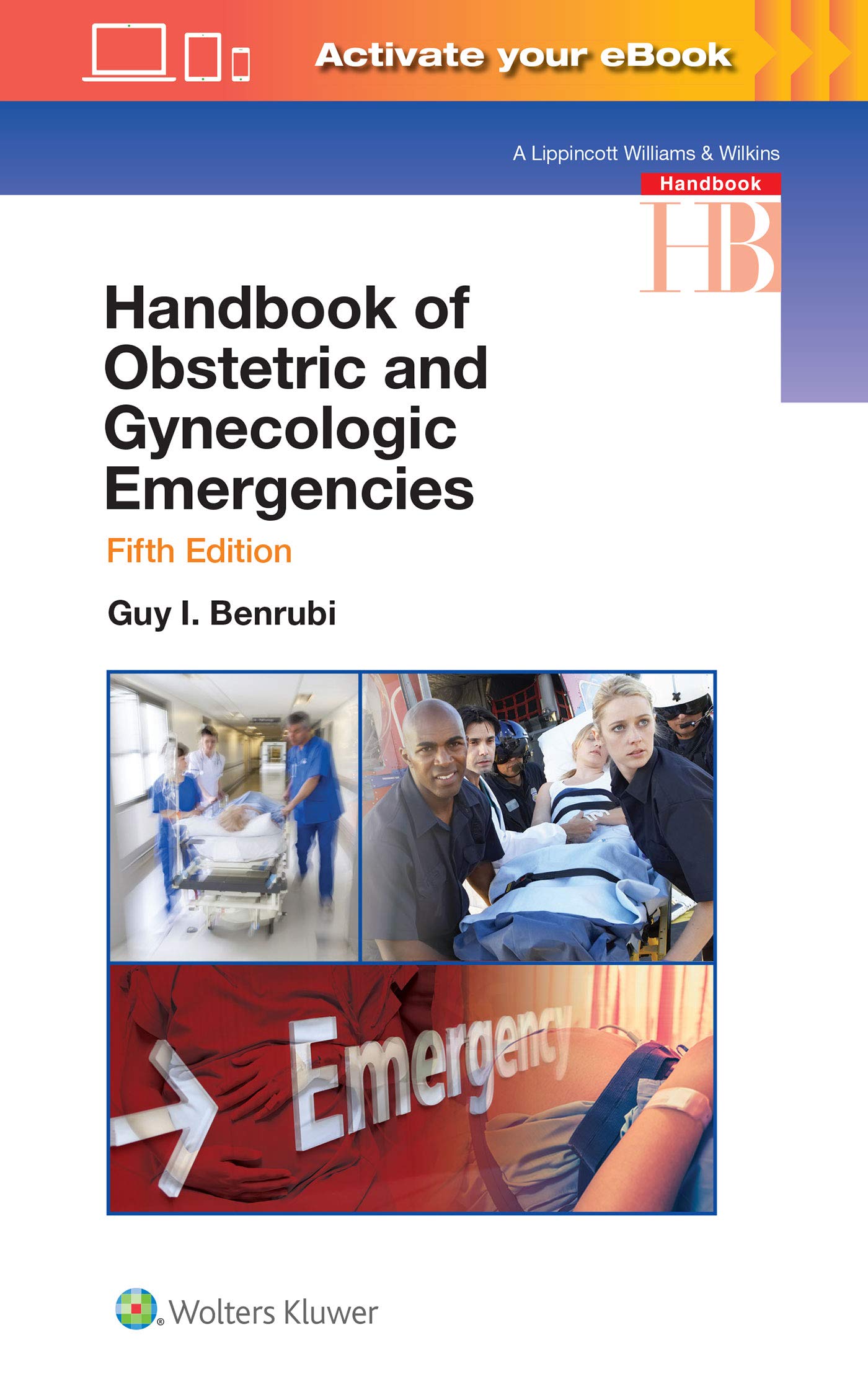 Handbook of Obstetric and Gynecologic Emergencies-ISBN: 9781496395009