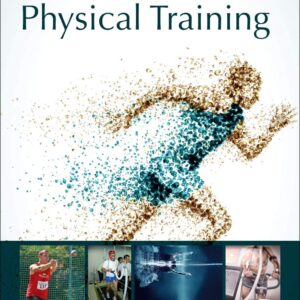 The Physiology of Physical Training