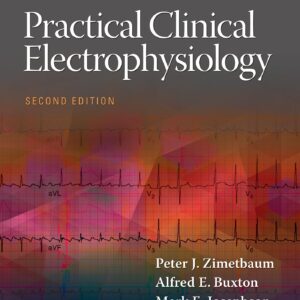 Practical Clinical Electrophysiology-ISBN: 1496371070