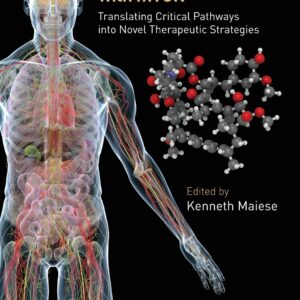 Molecules to Medicine with mTOR: Translating Critical Pathways into Novel Therapeutic Strategies