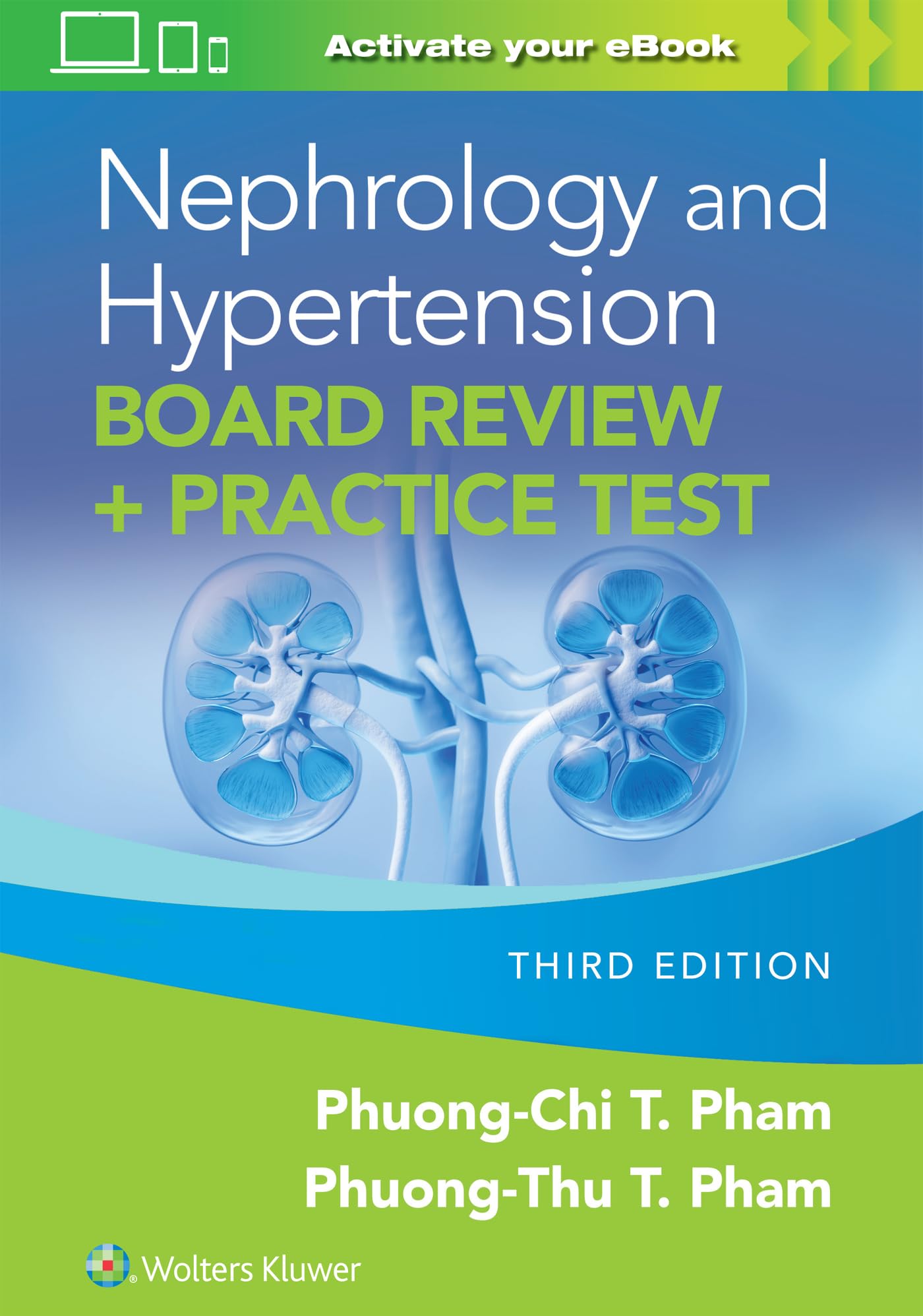 Nephrology and Hypertension Board Review: Print + eBook with Multimedia: + Practice Test-ISBN: 9781975238001