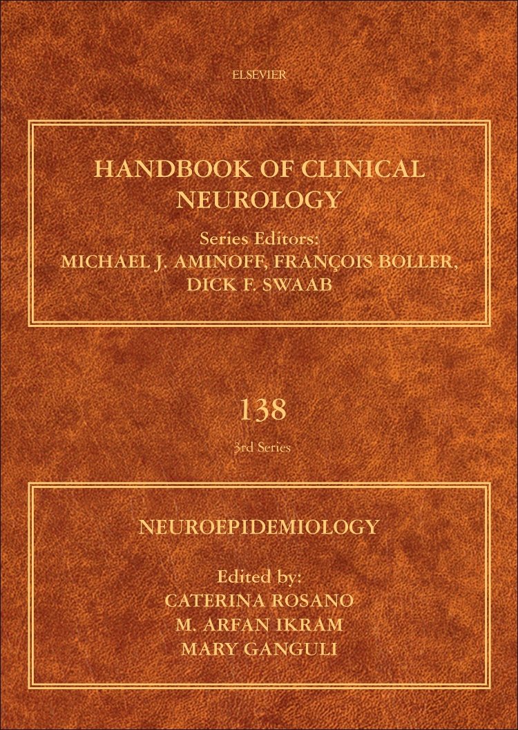 Neuroepidemiology (Volume 138) (Handbook of Clinical Neurology
