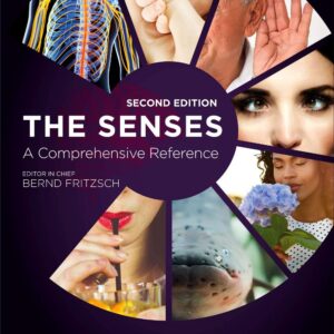 The Senses: A Comprehensive Reference