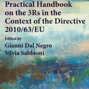 Practical Handbook on the 3Rs in the Context of the Directive 2010/63/EU