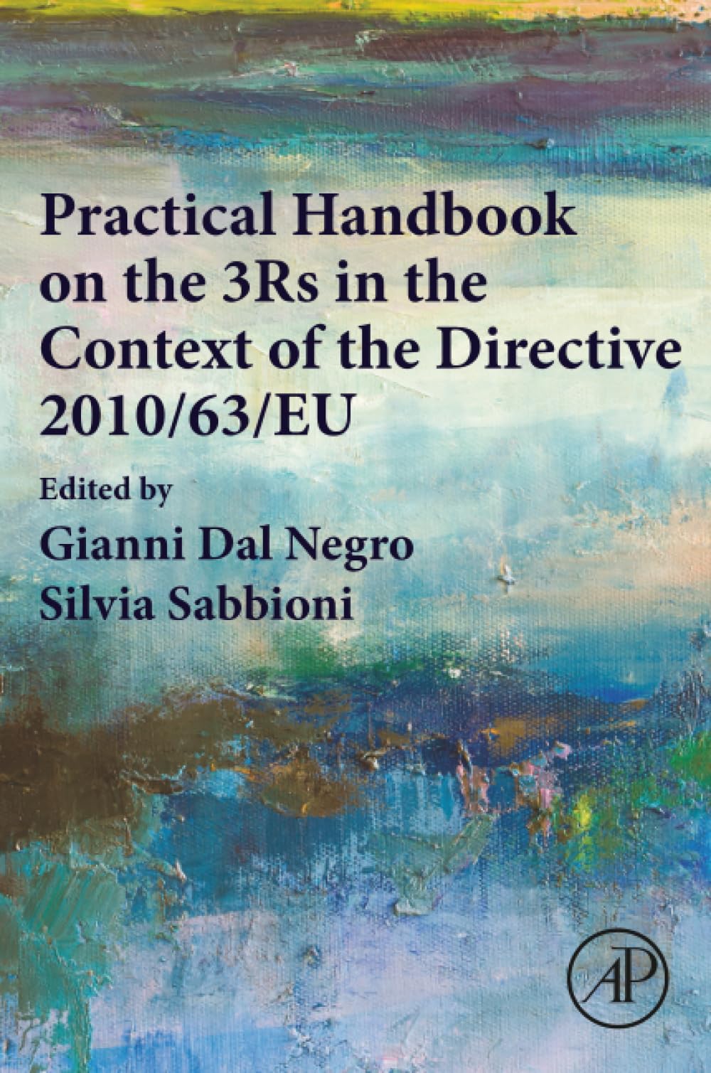 Practical Handbook on the 3Rs in the Context of the Directive 2010/63/EU