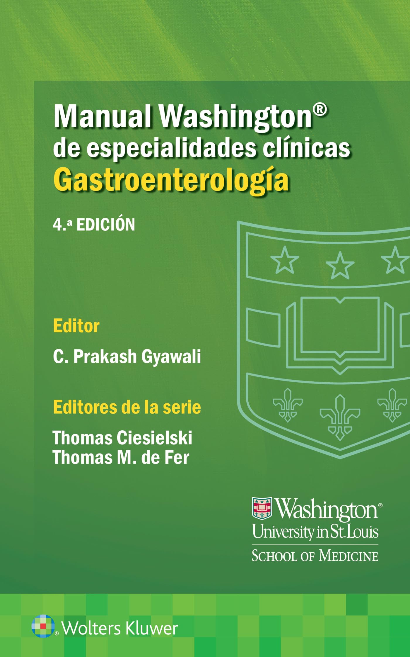 Manual Washington de especialidades clÃnicas. GastroenterologÃa (Spanish Edition)-ISBN: 9788418257797