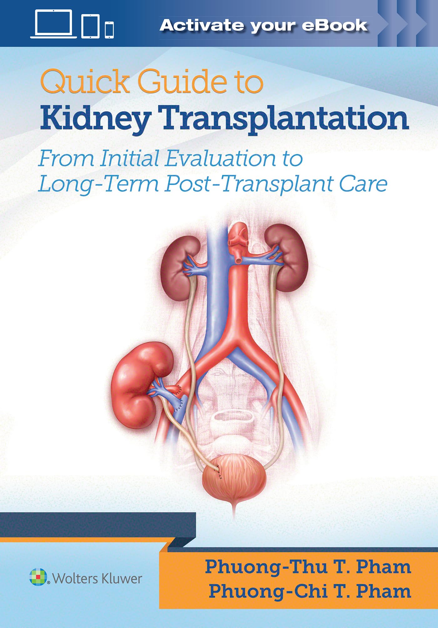Quick Guide to Kidney Transplantation-ISBN: 9781496399649