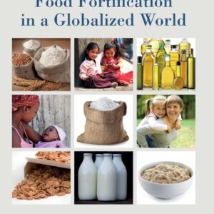 Food Fortification in a Globalized World