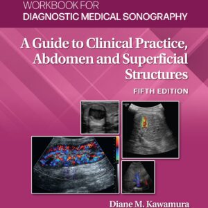 Workbook for Diagnostic Medical Sonography: Abdominal And Superficial Structures (Lippincott Connect)-ISBN: 9781975177089