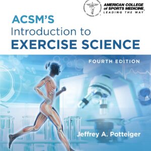 ACSM's Introduction to Exercise Science (Lippincott Connect-ACSM)-ISBN: 9781975209131