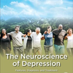 The Neuroscience of Depression: Features