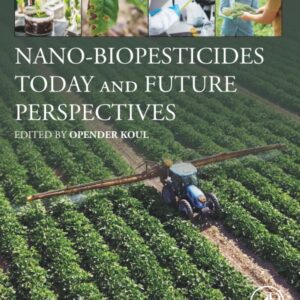 Nano-Biopesticides Today and Future Perspectives