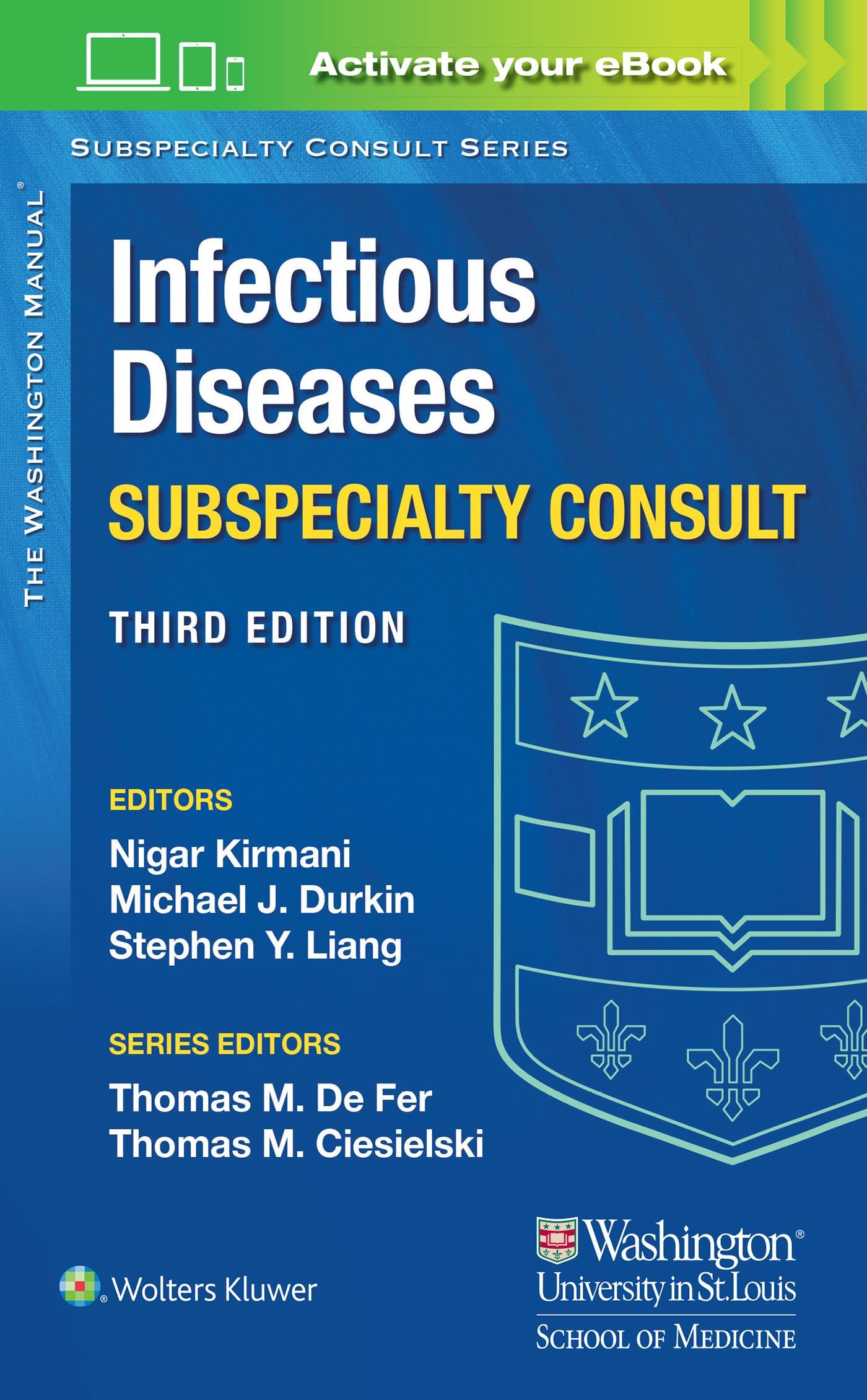 Washington Manual Infectious Disease Subspecialty Consult (The Washington Manual Subspecialty Consult Series)-ISBN: 9781975113421