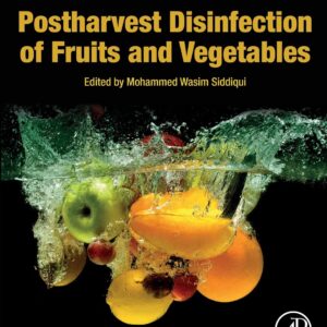 Postharvest Disinfection of Fruits and Vegetables