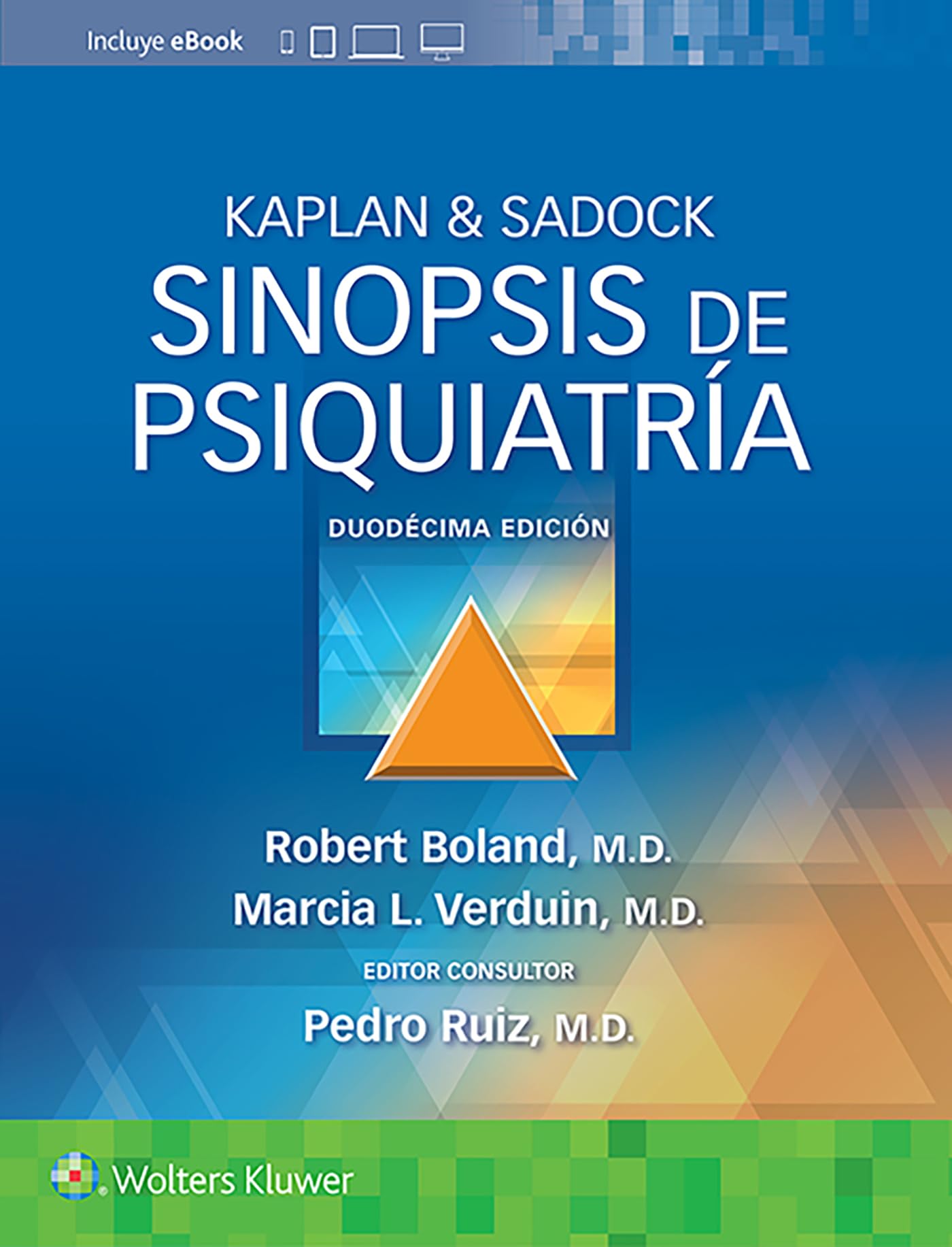 Kaplan & Sadock. Sinopsis de psiquiatrÃa (Spanish Edition)-ISBN: 9788418563768