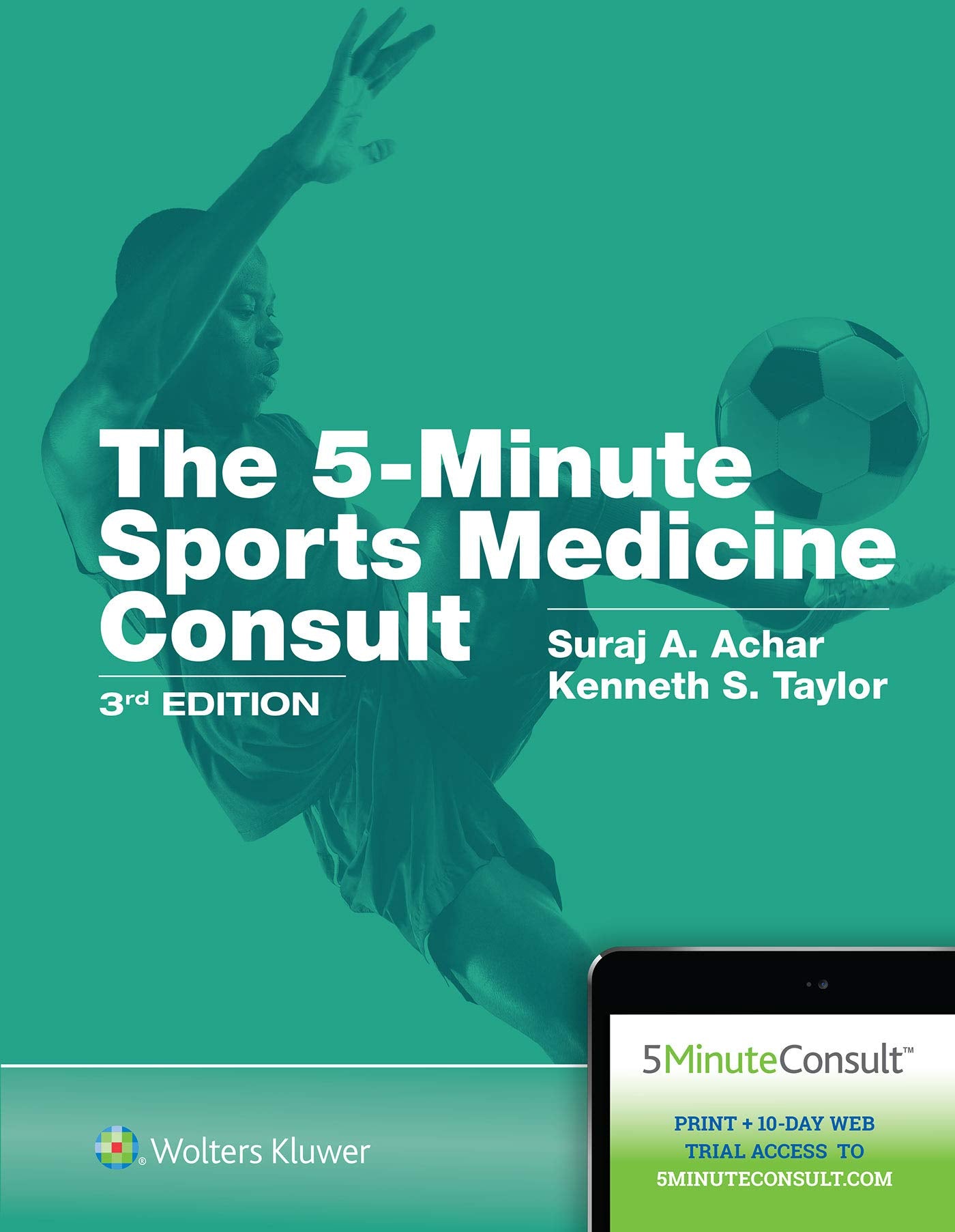 5 Minute Sports Medicine Consult (The 5-Minute Consult Series)-ISBN: 1496396936