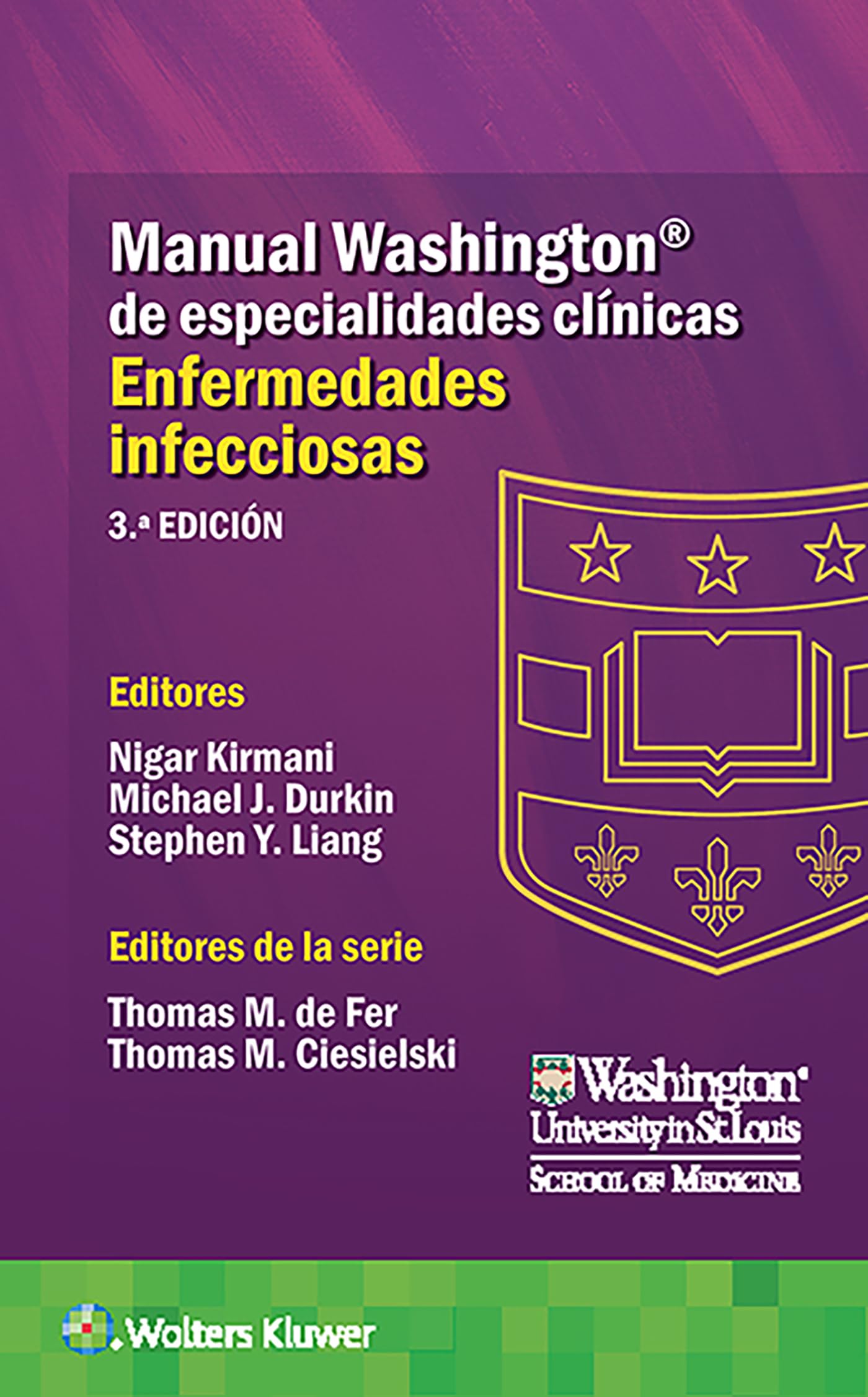 Manual Washington de especialidades clÃnicas. Enfermedades infecciosas (Spanish Edition)-ISBN: 9788417949730