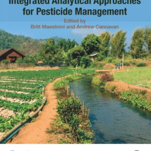 Integrated Analytical Approaches for Pesticide Management
