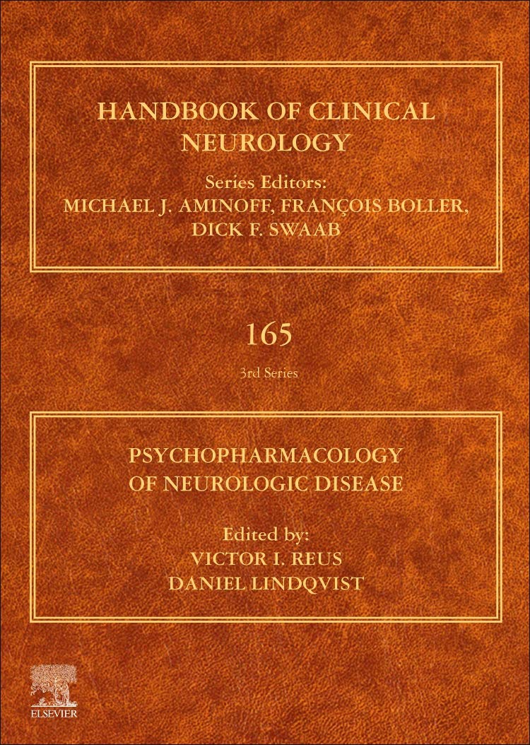 Psychopharmacology of Neurologic Disease: Handbook of Clinical Neurology Series (Volume 165)