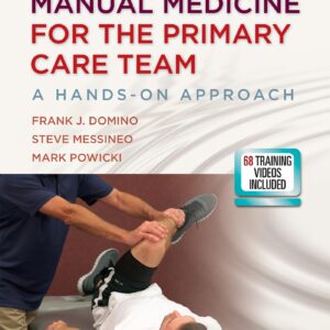 Manual Medicine for the Primary Care Team: A Hands-On Approach-ISBN: 9781975111472