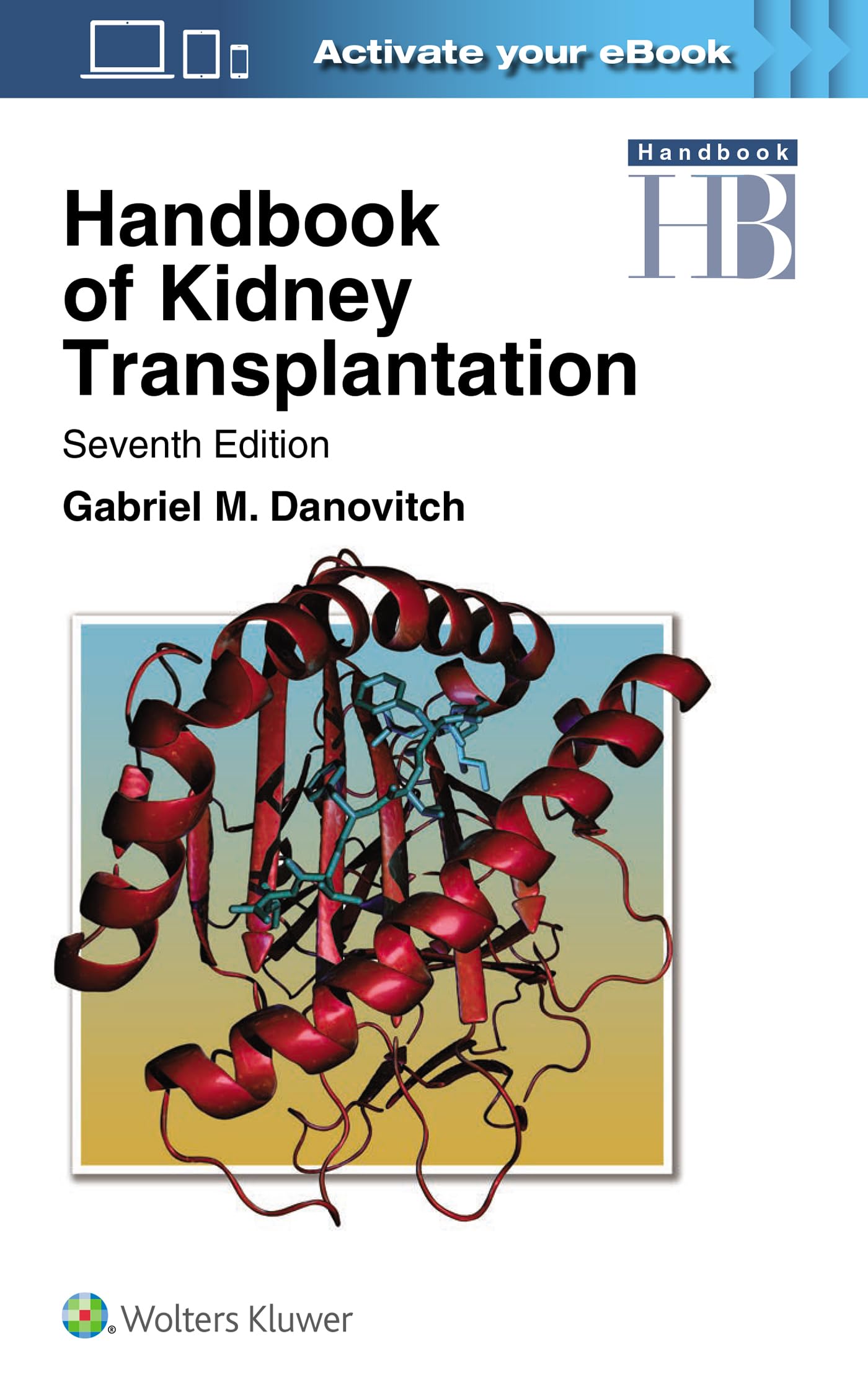 Handbook of Kidney Transplantation-ISBN: 9781975216153