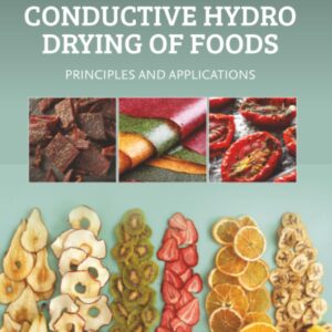 Conductive Hydro Drying of Foods: Principles and Applications