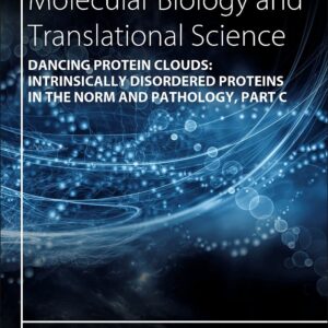 Dancing Protein Clouds: Intrinsically Disordered Proteins in the Norm and Pathology