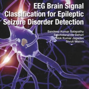 EEG Brain Signal Classification for Epileptic Seizure Disorder Detection