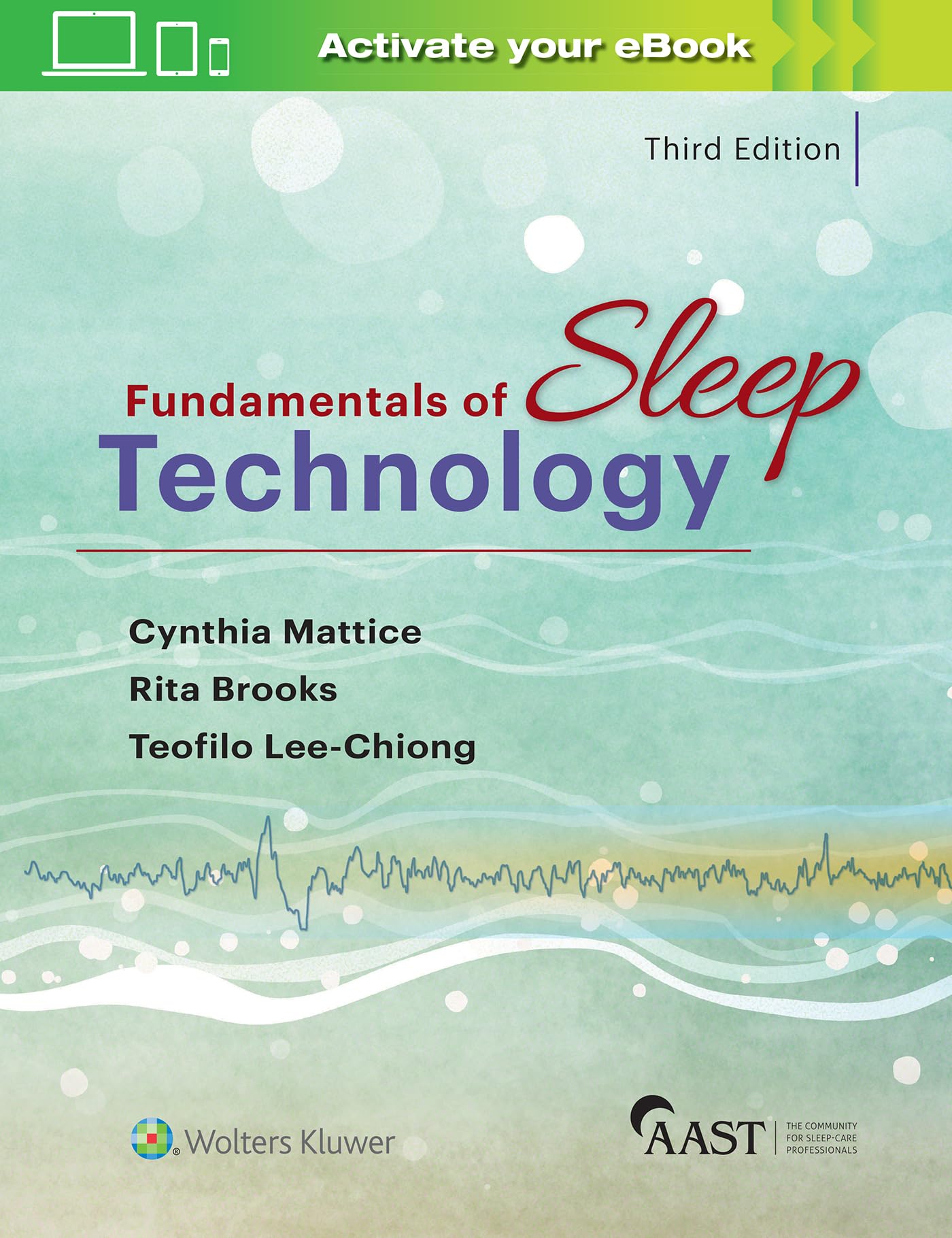 Fundamentals of Sleep Technology-ISBN: 9781975111625