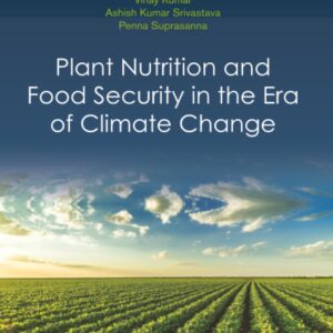 Plant Nutrition and Food Security in the Era of Climate Change